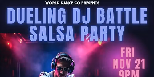 Dueling Dj Battle Salsa Party \ud83d\udcbf