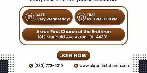 Bible Study: Every Wednesday! Everyone is Welcome!