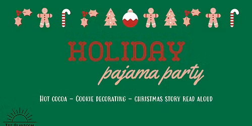 Holiday Pajama Party