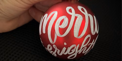 Holiday Ornament Calligraphy Workshop