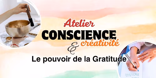 \u2728Atelier Conscience & Cr\u00e9ativit\u00e9 \u2728