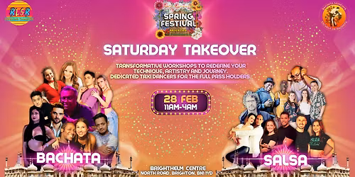 Saturday Takeover - Spring Festival Brighton (Bachata & Salsa)