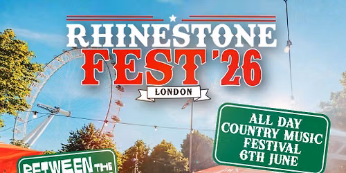 Rhinestone Fest: London, June 6th, 2026
