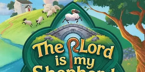 The Lord is my Shepherd VBS