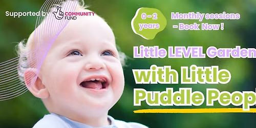Little LEVEL Garden 0-2 years with Little Puddle People