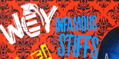 Wey, Infamous Stiffs, Hi-Fi Murder, & Boneless Ones - At Aces High Saloon