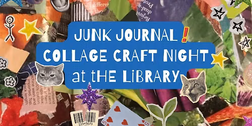 Junk Journal Collage Craft Night