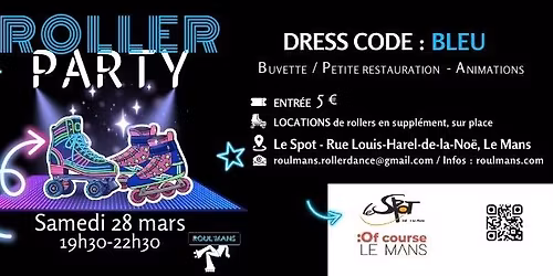 Roller Party - BLEU !