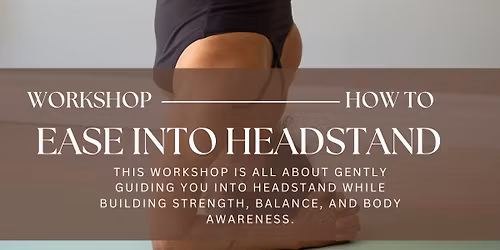 Ease into handstand - Workshop