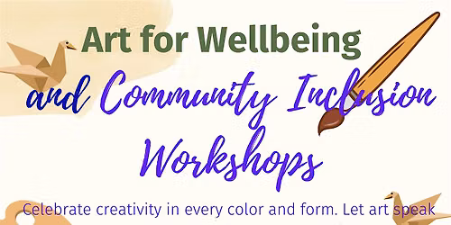 Art for Wellbeing & Community Inclusion