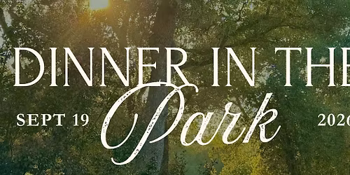 7th Dinner in the Park: Premier Garden Gala of Music & Fine Wine