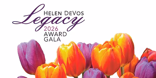 Helen DeVos Legacy Award Gala 2026