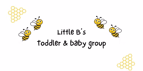 Little B's - Toddler & Baby Group