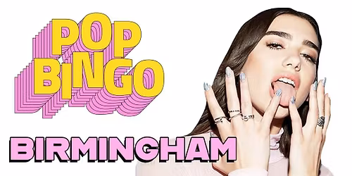 Pop Bingo Sat 18th April Birmingham