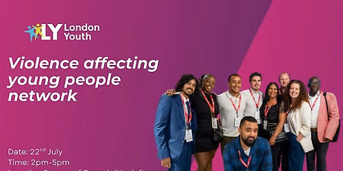 London Youth's 5th Violence affecting young people network