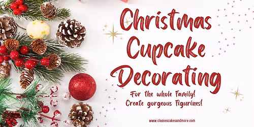 CHRISTMAS Cupcake Decorating for Kids and Adults, Family and Friends!
