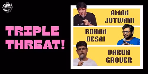 Grin Revolution: Triple Threat