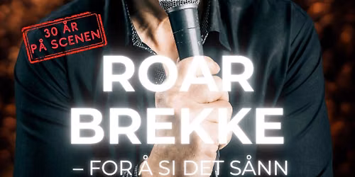 Standup med Roar Brekke