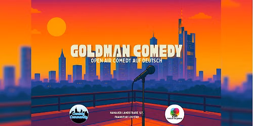 Goldman Comedy - Deutsche Open Air Show der Comedy Community