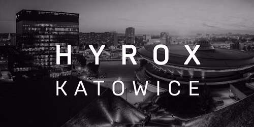 HYROX Katowice
