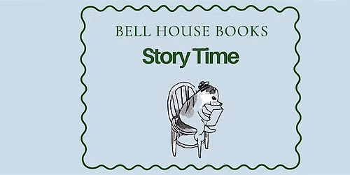 Bell House Books Story Time