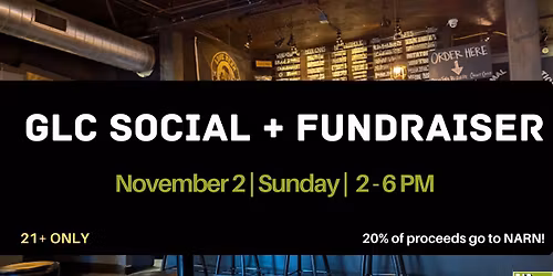 Nachos for NARN - Fundraiser and Social at GLC for NARN!