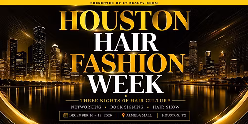 Houston Hair Fashion Week