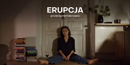 ERUPCJA przedpremierowo w \u015awiatowidzie!