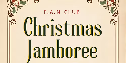 F.A.N. Club's Christmas Jamboree