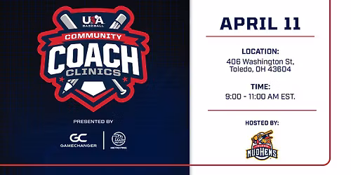 USA Baseball Community Coach Clinic - Toledo, OH