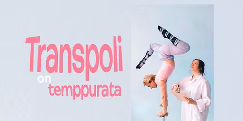 Transpoli on temppurata