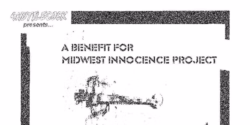 Midwest Innocence Project benefit ft. Perfume USA \/ Teazers \/ Unity Ticket \/ Wheat State