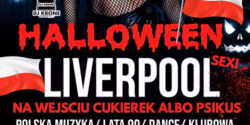 \ud83c\udf83\ud83e\udddb\u200d\u2642\ufe0f\ud83c\udf83SEXY HALLOWEEN \ud83d\udc7b   1\ufe0f\u20e3 LISTOPADA LIVERPOOL \ud83c\udf83