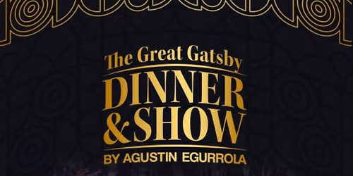 \u0141\u00f3d\u017a: The Great Gatsby Dinner & Show by Agustin Egurrola
