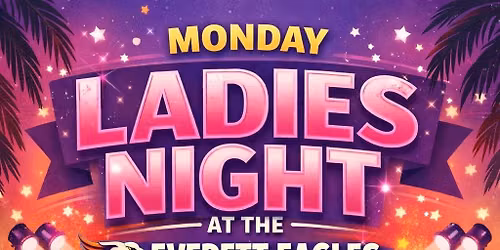 Monday Ladies Night