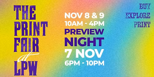 The Print Fair @ LPW