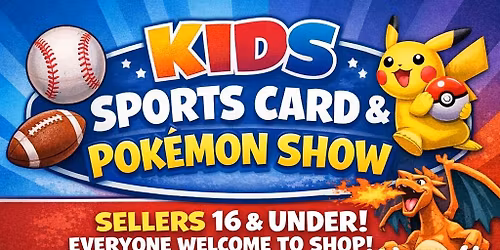 Kids' Sports Card & Pok\u00e9mon Show 