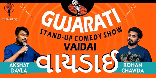 Vaidai - Gujarati Standup Comedy Show