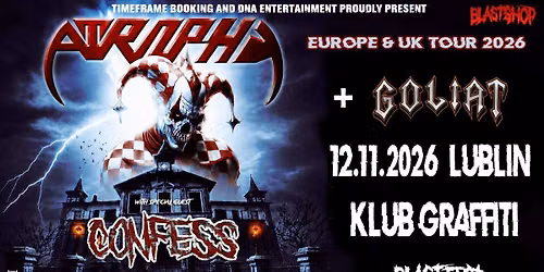 ATROPHY (USA) \/ CONFESS (IRN) \/ GOLIAT - 12.11.2026 | Klub Graffiti, Lublin