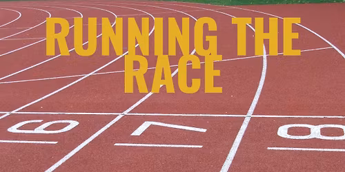 New Sermon Series: Running The Race (Philippians 3)