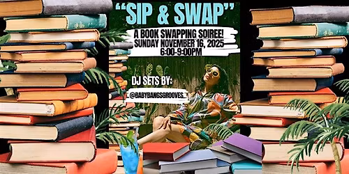 SIP & SWAP BOOK LOVER'S SOIREE