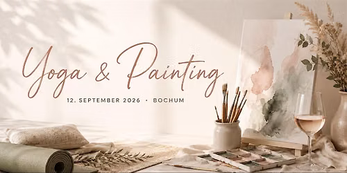 Yoga Bochum - Yoga & Painting  - Wein, Kunst & Begegnung