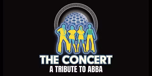 The Concert: A Tribute to ABBA