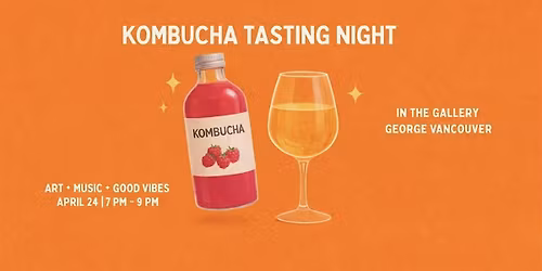 Kombucha Tasting Night at Gallery George