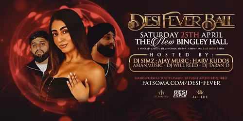 The Desi Fever Ball\ud83e\udea9