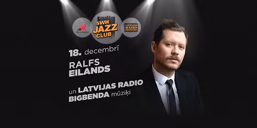 Radio SWH d\u017eeza klubs ar Ralfu Eilandu. Festiv\u0101ls Eiropas Ziemassv\u0113tki