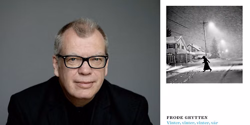 Frode Grytten: Vinter, vinter, vinter, v\u00e5r