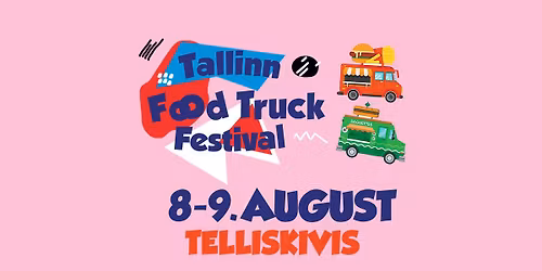 Tallinn Food Truck Festival 2026