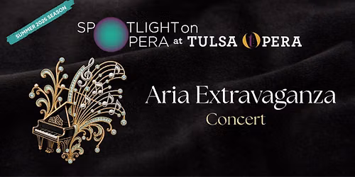 Aria Extravaganza Concert