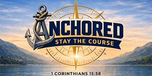 Anchored Men's Conference